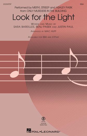 Look For The Light (from Only Murders In The Building) (arr. Mac Huff) Look For The Light (from Only Murders In The Building) (arr. Mac Huff)