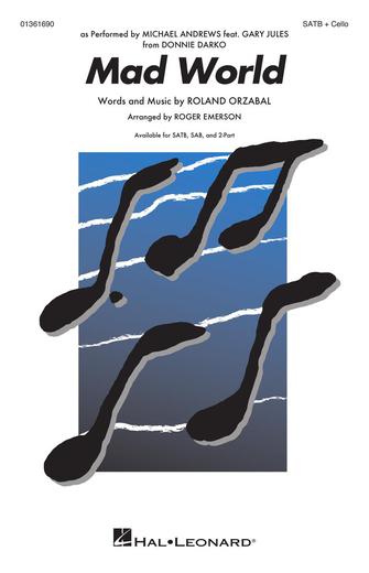 Mad World (arr. Roger Emerson) Mad World (arr. Roger Emerson)