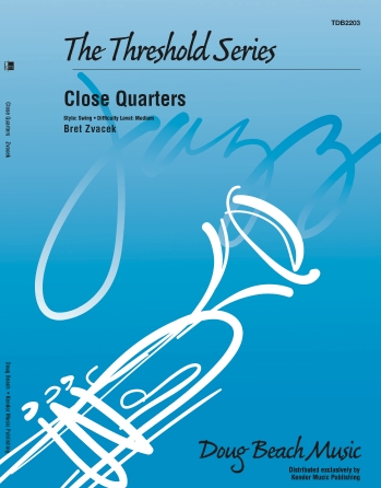 Close Quarters – Full Score Close Quarters – Full Score