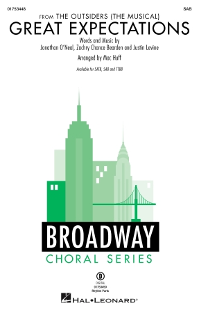 Great Expectations (from The Outsiders) (arr. Mac Huff) Great Expectations (from The Outsiders) (arr. Mac Huff)