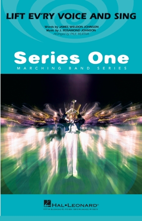 Lift Ev’ry Voice and Sing (arr. Paul Murtha) – 1st Bb Trumpet Lift Ev’ry Voice and Sing (arr. Paul Murtha) – 1st Bb Trumpet