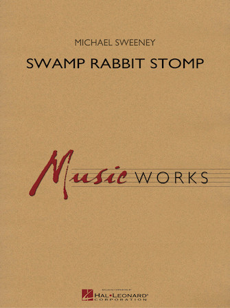 Swamp Rabbit Stomp – Percussion 2 Swamp Rabbit Stomp – Percussion 2