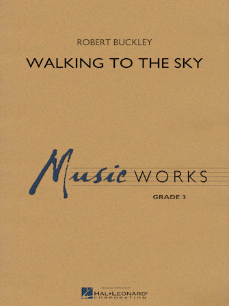 Walking to the Sky – Trombone 1 Walking to the Sky – Trombone 1