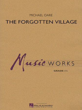 The Forgotten Village – Bb Tenor Saxophone The Forgotten Village – Bb Tenor Saxophone