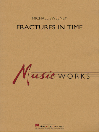 Fractures in Time – Flute 1 Fractures in Time – Flute 1