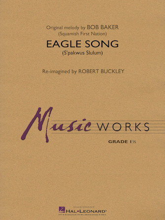 Eagle Song – Trombone/Baritone B.C. Eagle Song – Trombone/Baritone B.C.