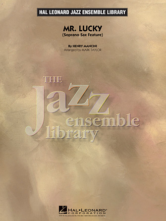 Mr. Lucky (Soprano Sax Feature) – Trombone 2 Mr. Lucky (Soprano Sax Feature) – Trombone 2