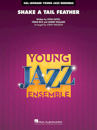 Shake a Tail Feather (arr. John Wasson) – Trombone 3 Shake a Tail Feather (arr. John Wasson) – Trombone 3