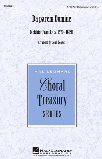 Da Pacem Domine (arr. John Leavitt) Da Pacem Domine (arr. John Leavitt)
