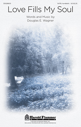 Love Fills My Soul Love Fills My Soul