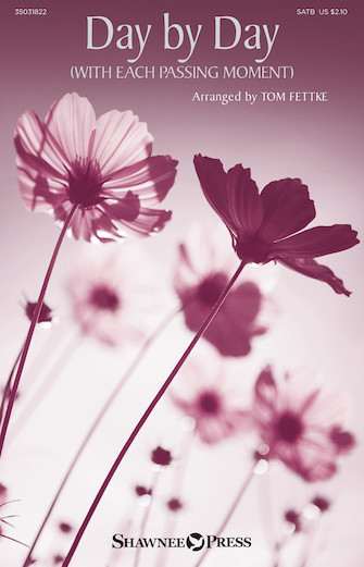 Day By Day (With Each Passing Moment) Day By Day (With Each Passing Moment)