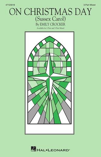 On Christmas Day (Sussex Carol)