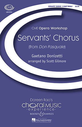 Servants’ Chorus Servants’ Chorus