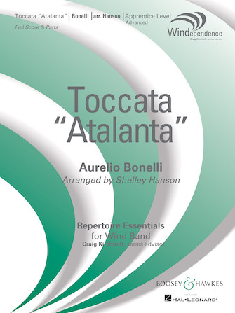 Toccata (“Atalanta”) – Choir 1-Pt 4-Baritone Sax Toccata (“Atalanta”) – Choir 1-Pt 4-Baritone Sax