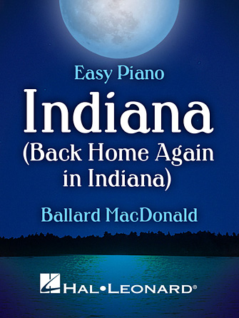 Indiana (Back Home Again In Indiana) Indiana (Back Home Again In Indiana)