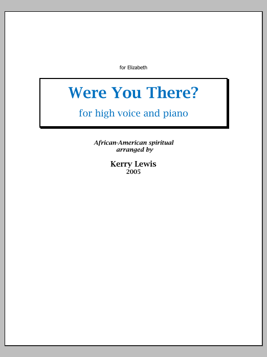 Were You There?: Piano Vocal