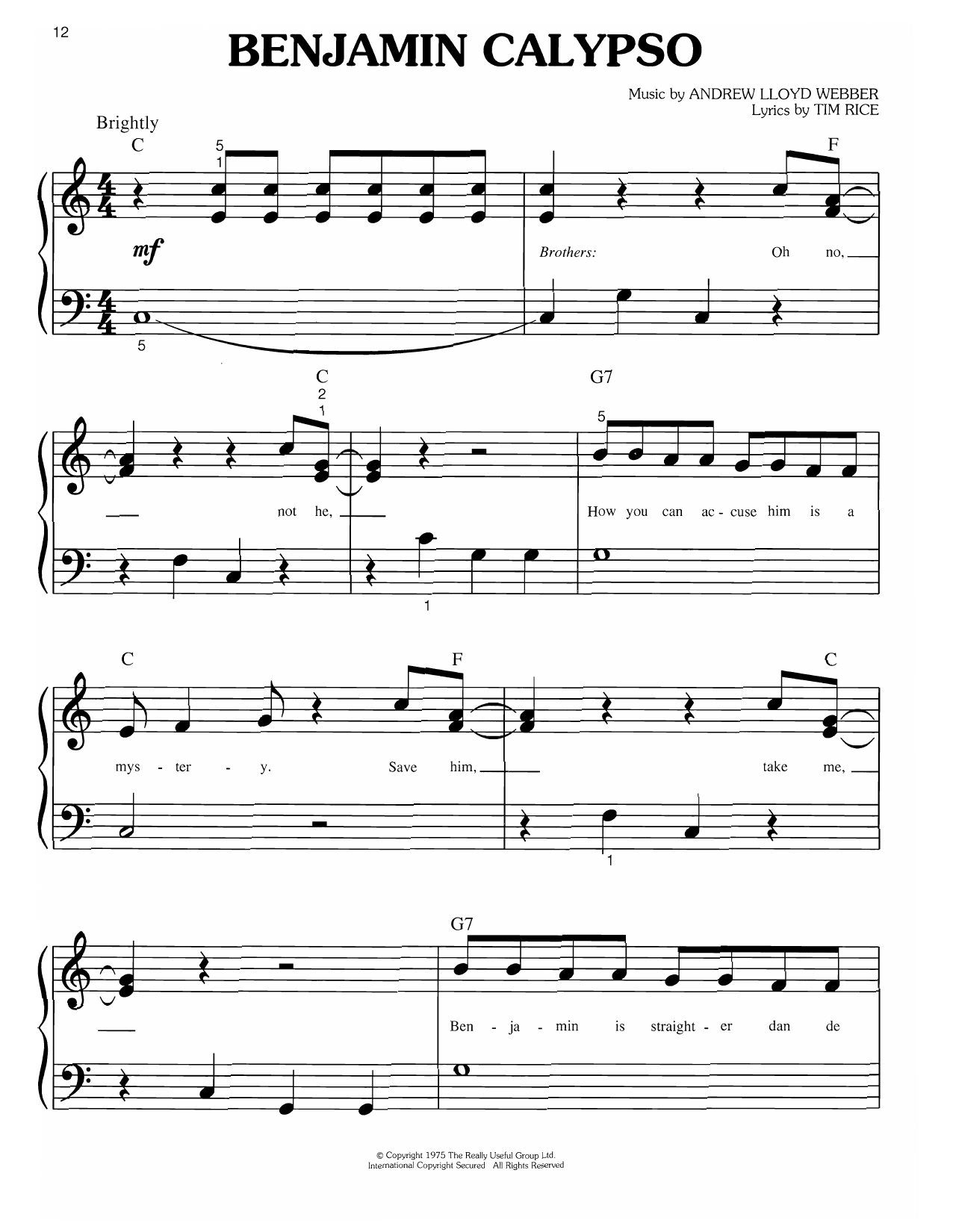 Benjamin Calypso (from Joseph and the Amazing Technicolor Dreamcoat)