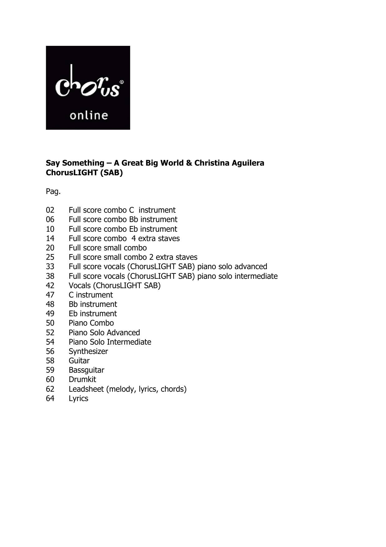 Say Something (arr. Niel Pelkmans): SAB Choral Octavo