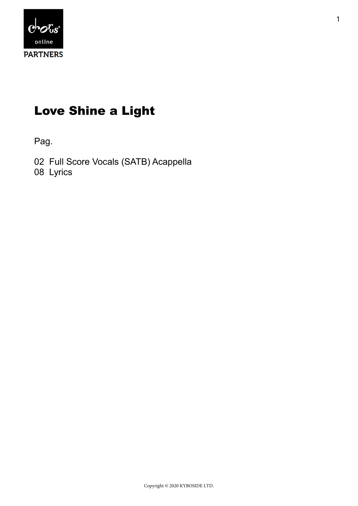 Love Shine A Light (arr. Hinke Jelsma): SATB Choral Octavo