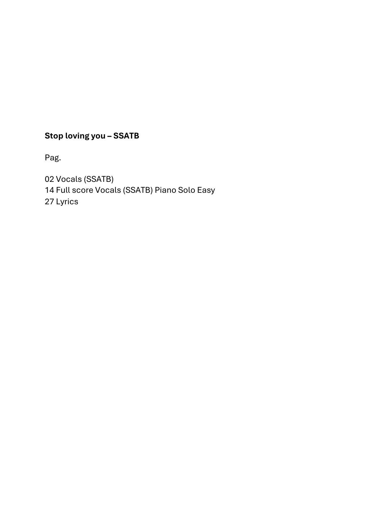 Stop Loving You (arr. Ruud Verkoeijen): SATB Choral Octavo