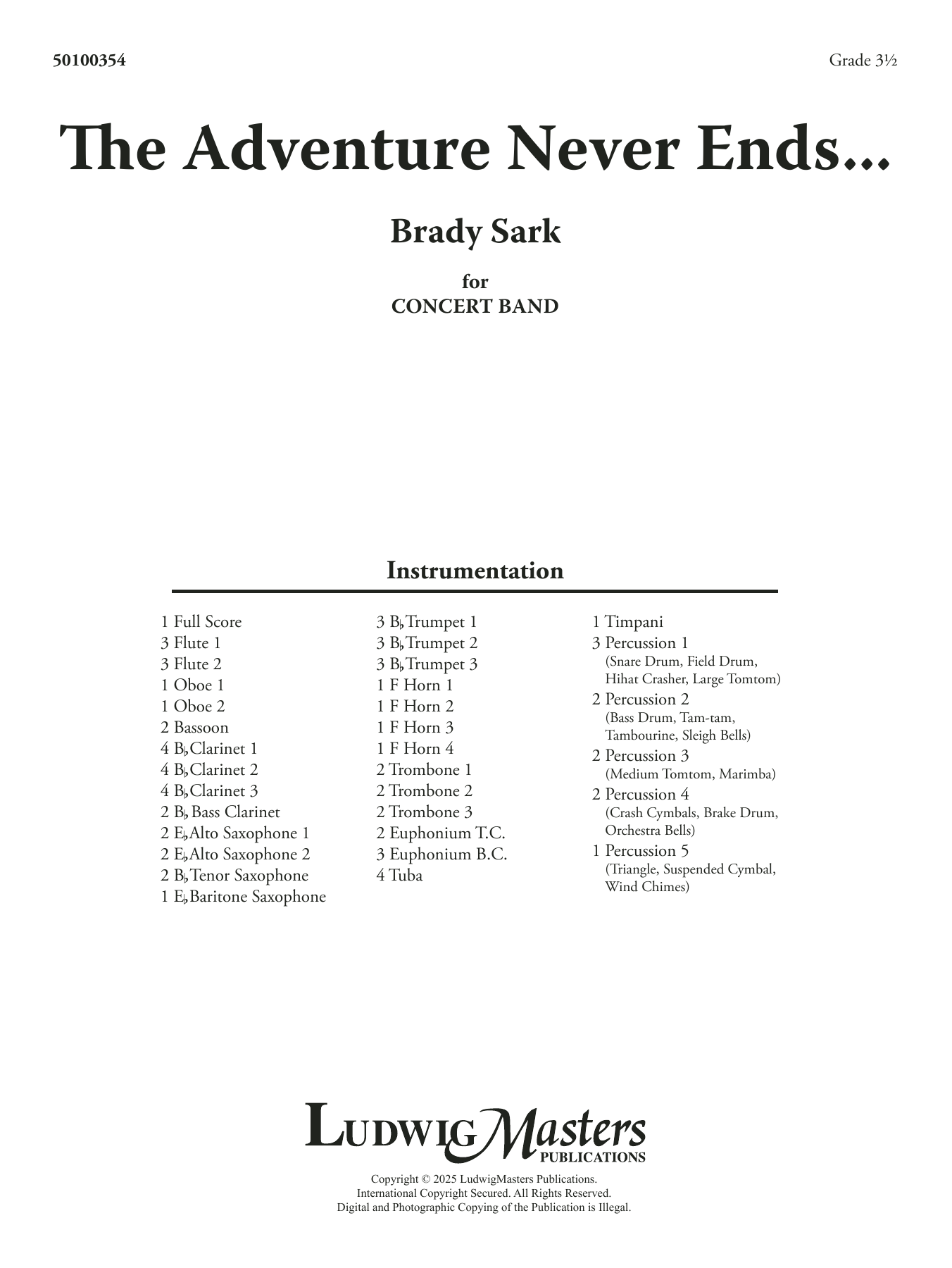 The Adventure Never Ends: Concert Band Conductor Score & Parts