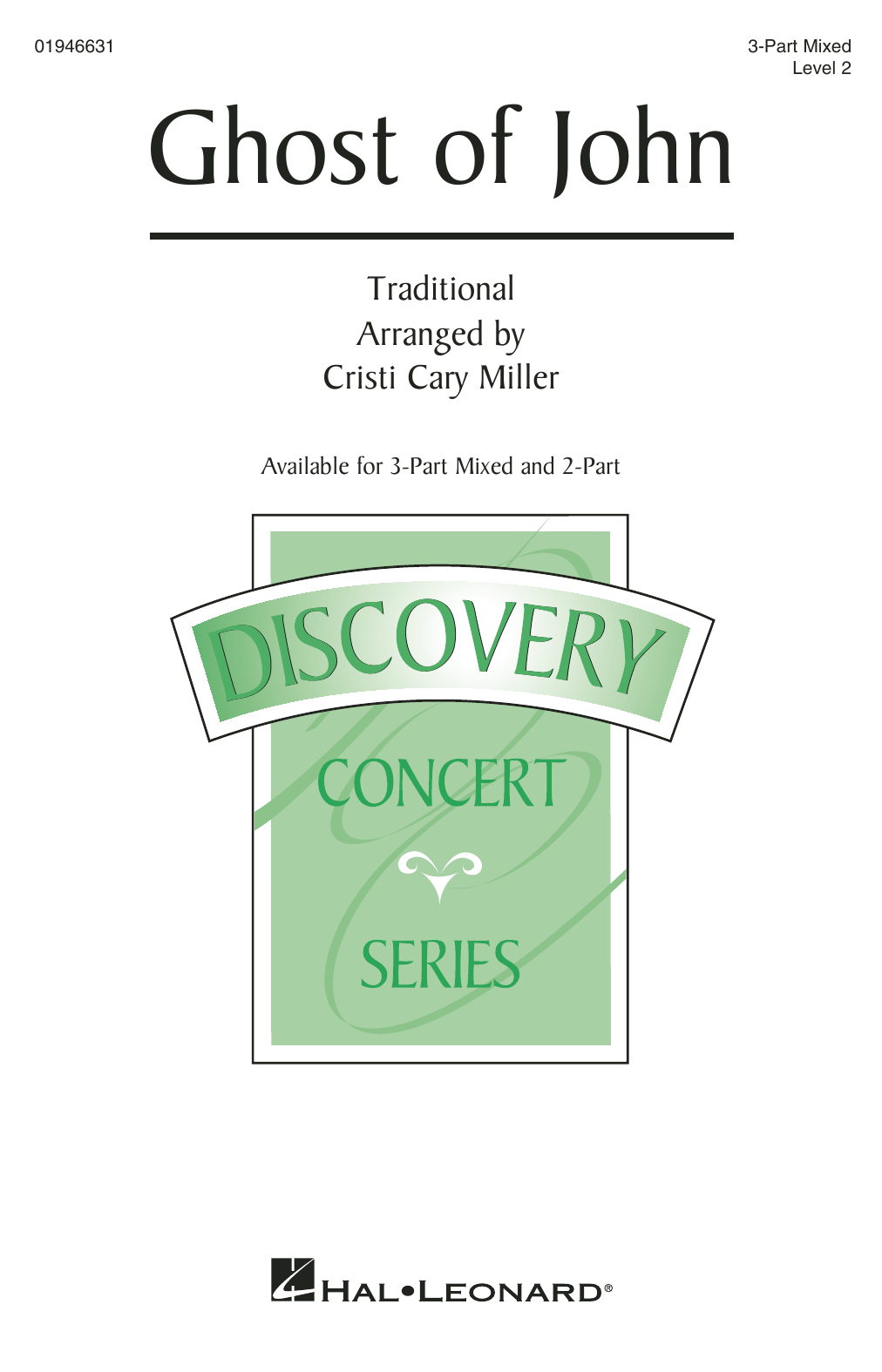 Ghost Of John (arr. Cristi Cary Miller)