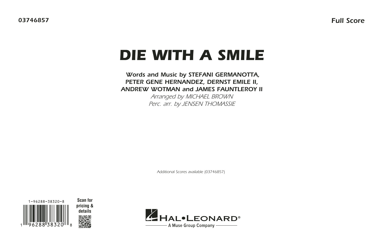 Die With A Smile (arr. Michael Brown): Marching Band Conductor Score & Parts