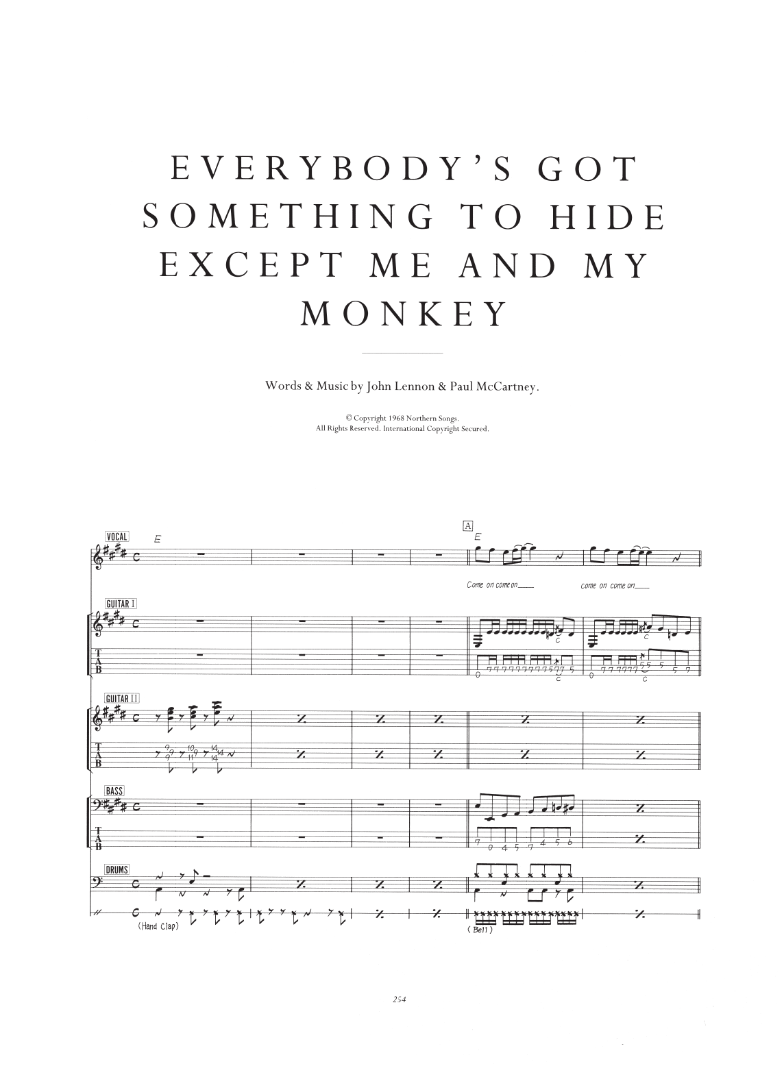Everybody's Got Something To Hide Except Me And My Monkey