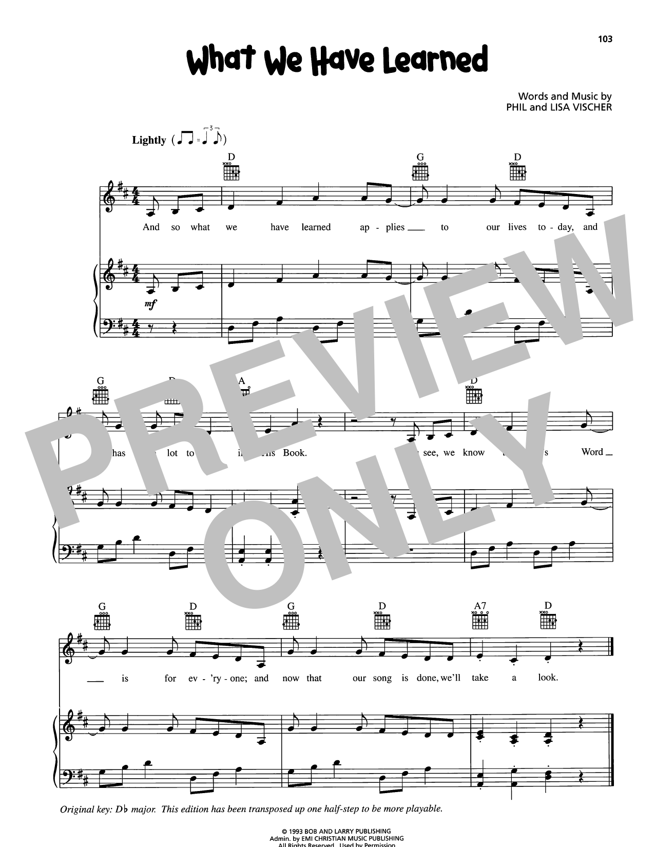 What We Have Learned