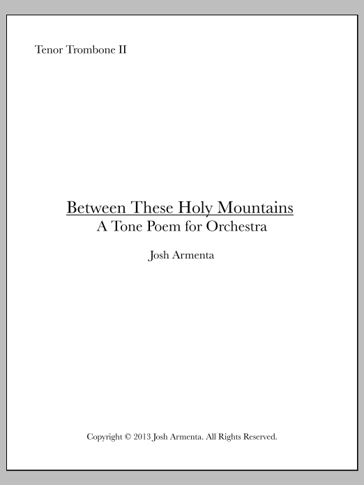 Between These Holy Mountains - Trombone