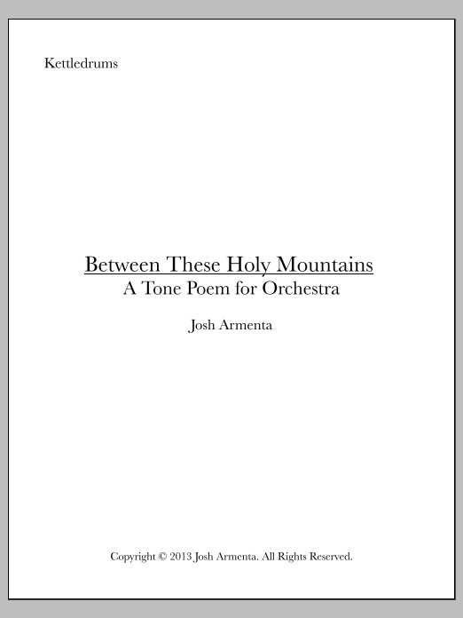 Between These Holy Mountains - Timpani