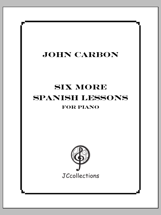 Six More Spanish Lessons: Piano Solo