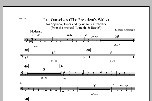 "Just Ourselves" (from "Lincoln and Booth") - Timpani
