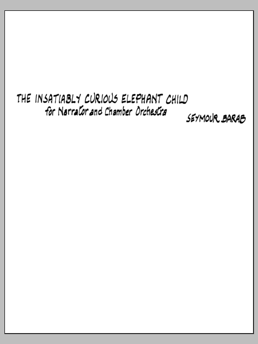 The Insatiably Curious Elephant Child: String Orchestra Conductor Score & Parts