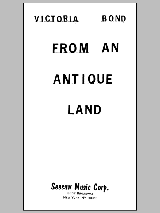 From an Antique Land: Piano Vocal