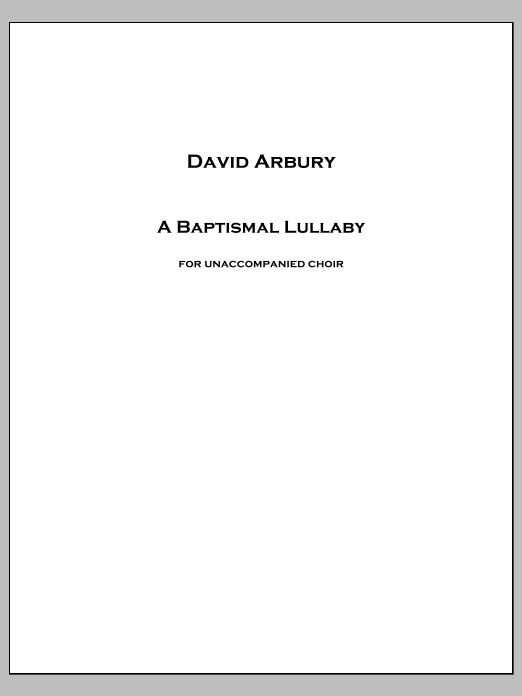 A Baptismal Lullaby: Choral Octavo