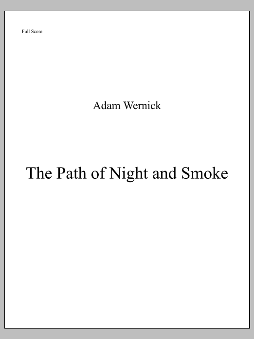 The Path of Night and Smoke