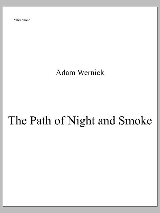 The Path of Night and Smoke - Percussion