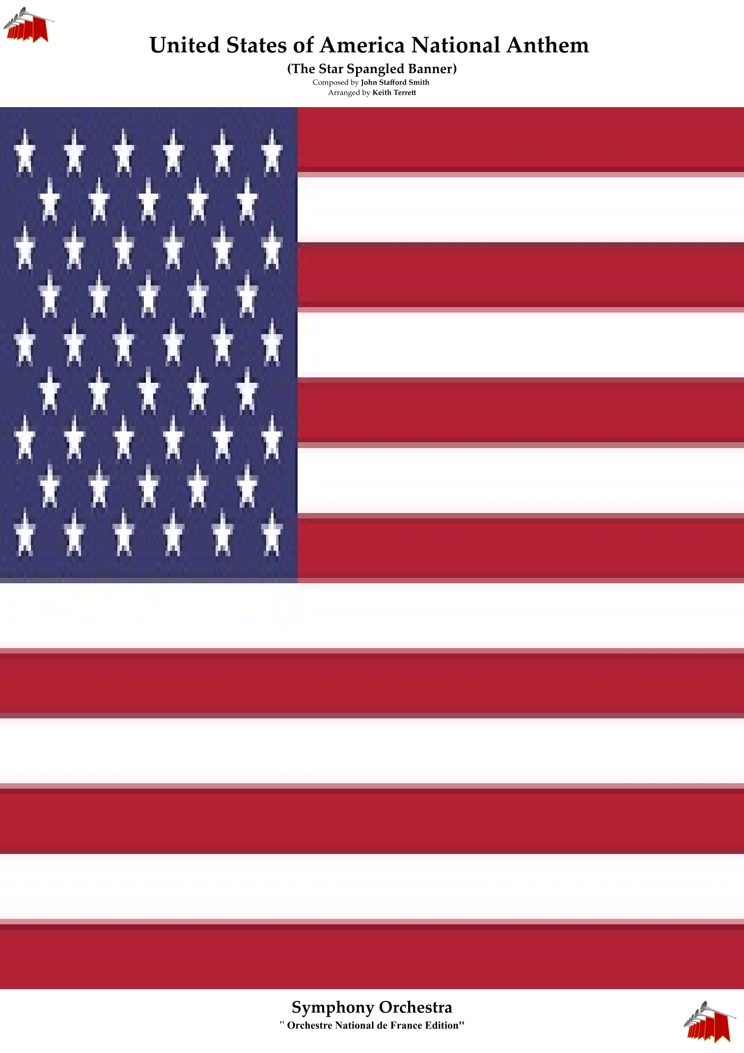 United States National Anthem (Orchestre national d’Île-de-France Edition) (arr. Keith Terrett) by Keith Terrett Full Orchestra (美国国歌 - 法兰西岛国家管弦乐团版) - 预览