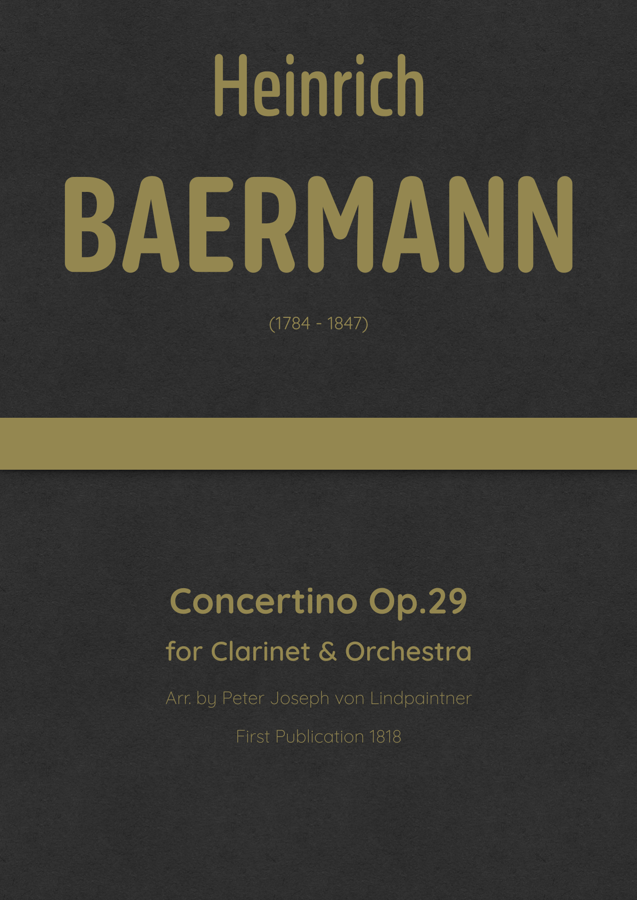 Baermann - Concertino for Clarinet & Orchestra in C minor, Op.29 (arr. J.G. Cucó Barber) by Heinrich Baermann 管弦乐团 - 预览
