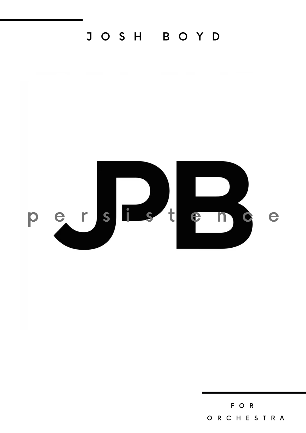 persistence by Josh Boyd Full Orchestra