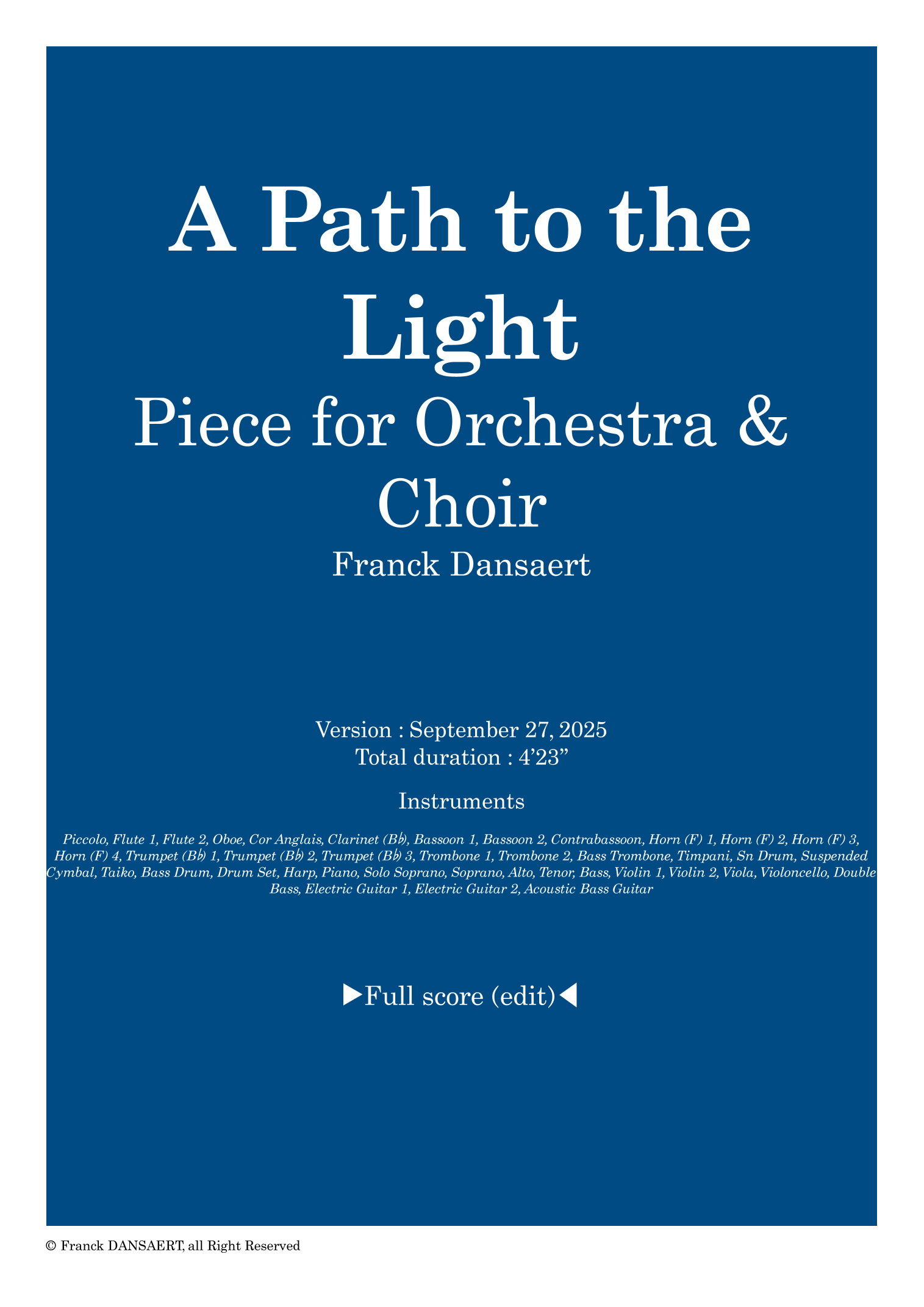 【弗兰克·丹萨特《通往光芒之路》管弦乐总谱】A path to the Light - Score Only by Franck Dansaert Full Orchestra PDF乐谱下载