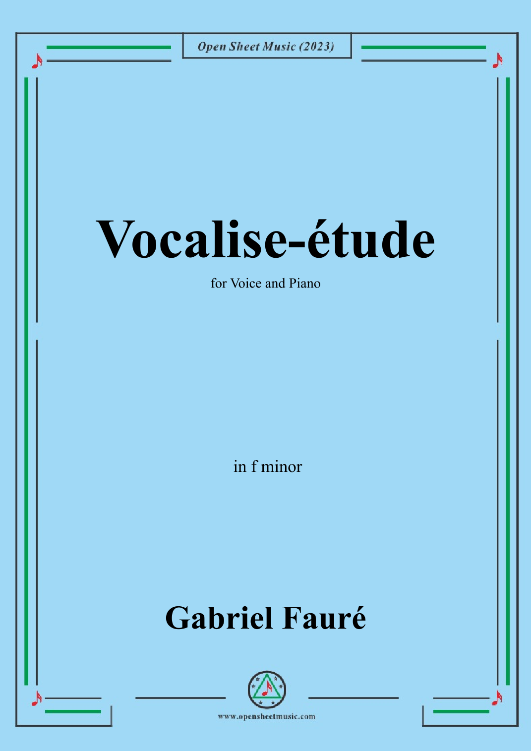 G. Fauré-Vocalise-étude,in f minor (arr. OSM) by Gabriel Faure Sheet
