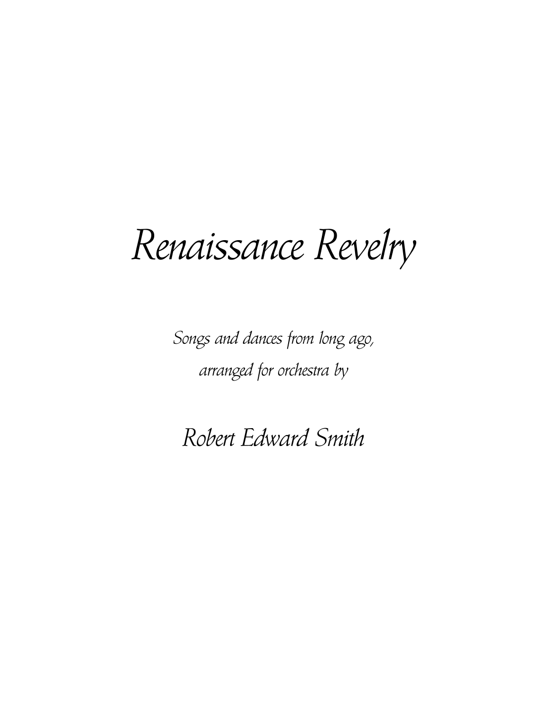Renaissance Revelry (arr. Robert Edward Smith) by Anonymous 管弦乐团 - 预览