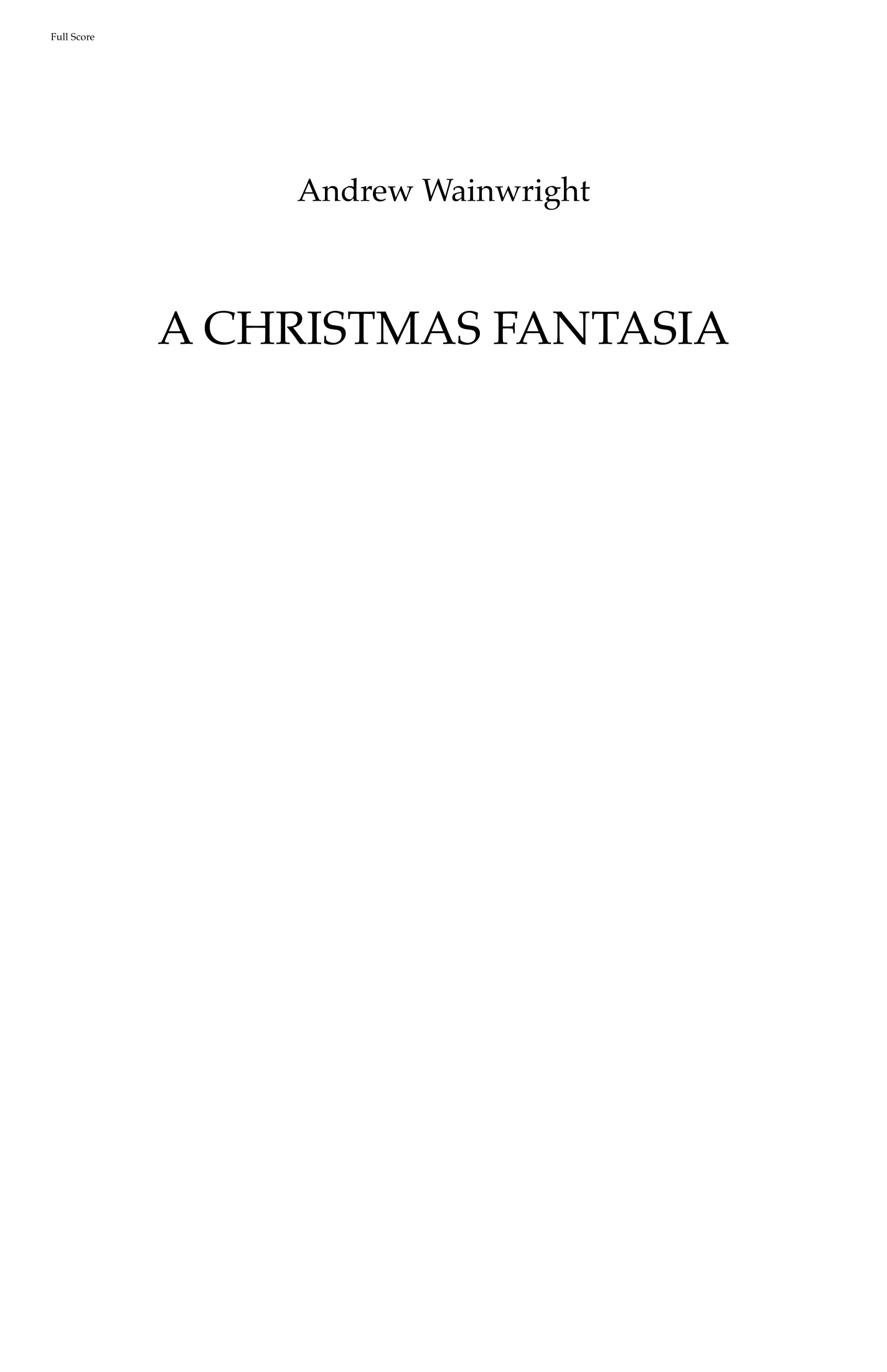 A Christmas Fantasia (arr. Andrew Wainwright) by Various Full Orchestra