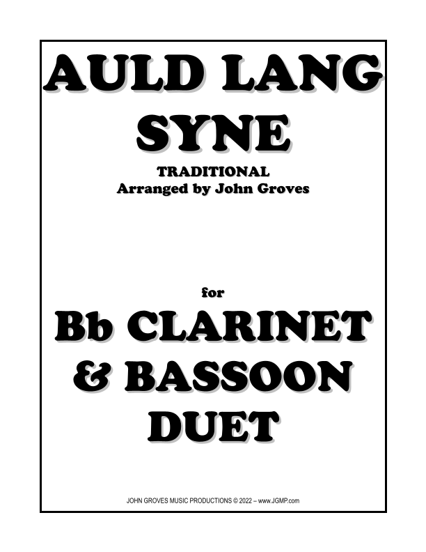 Auld Lang Syne & Bassoon Duet (arr. John Groves) Sheet Music