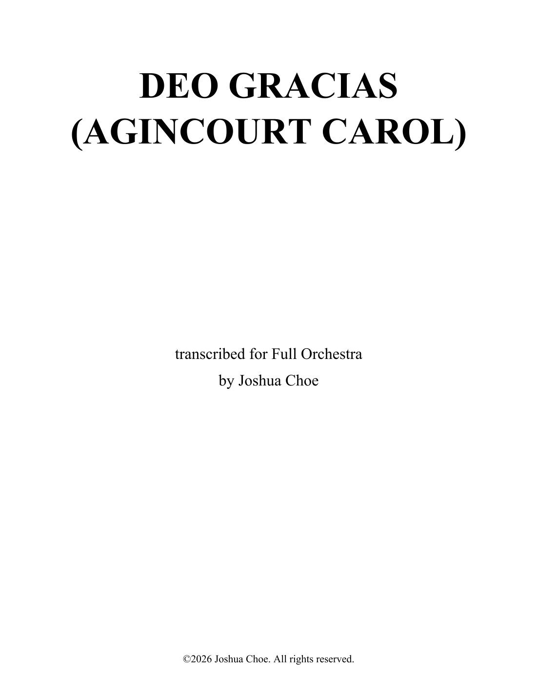 Deo Gracias (Agincourt Carol) [Alternate Version] (arr. Joshua Choe) by Traditional Full Orchestra