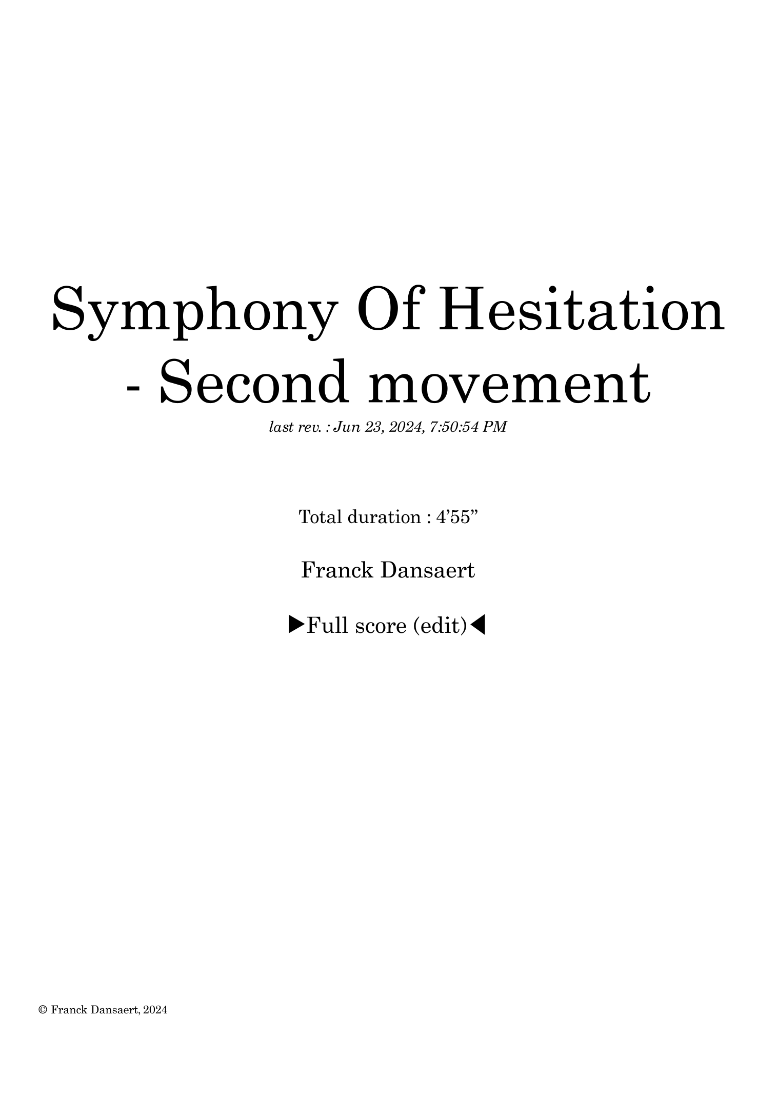 Symphony of Hesitation (second movement) - Score Only by Franck Dansaert Full Orchestra(《犹豫交响曲》第二乐章 - 仅总谱,Franck Dansaert 管弦乐团)- 预览