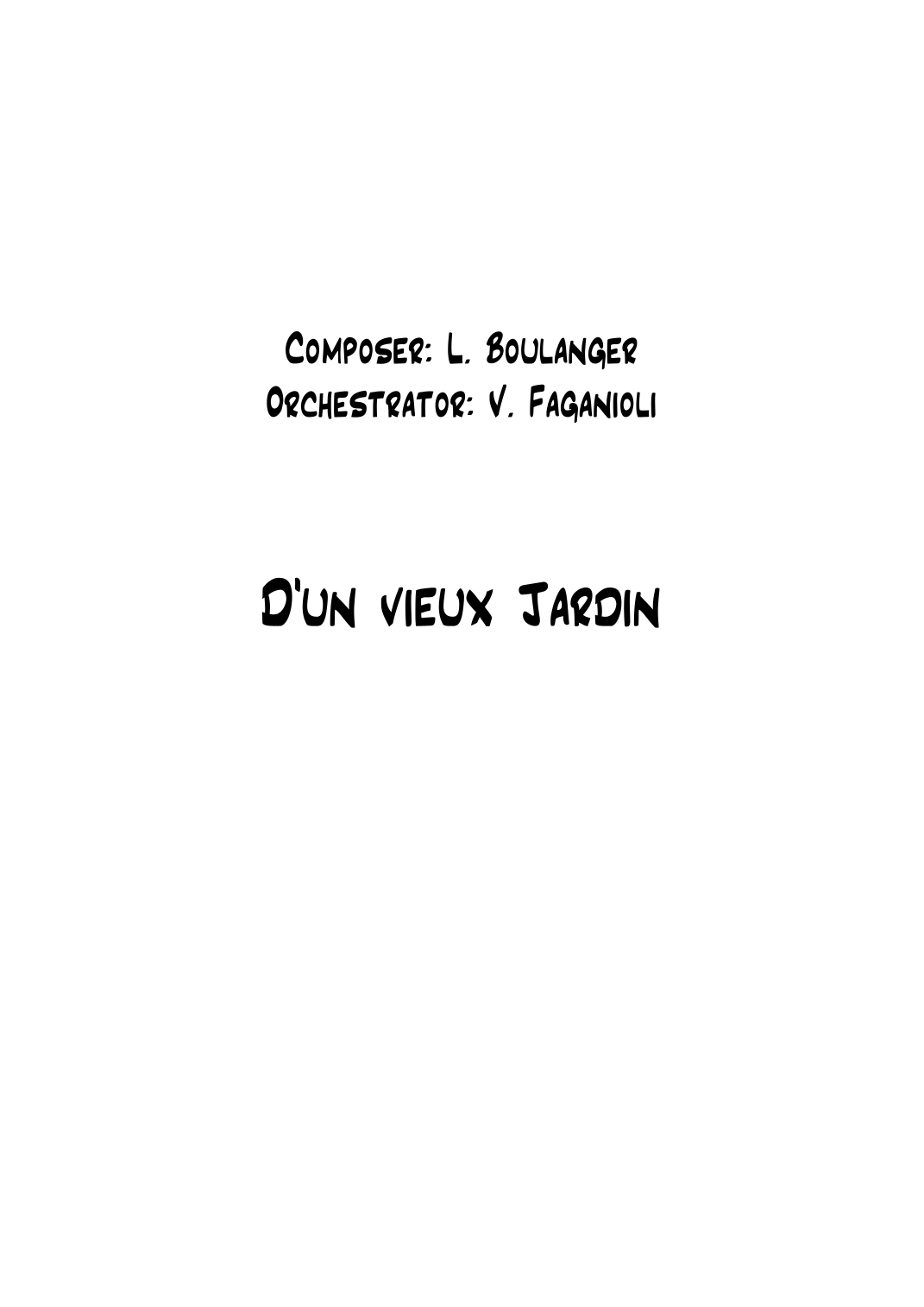 D'un vieux jardin (arr. Valdeci Faganioli) by Valdeci Faganioli Full Orchestra