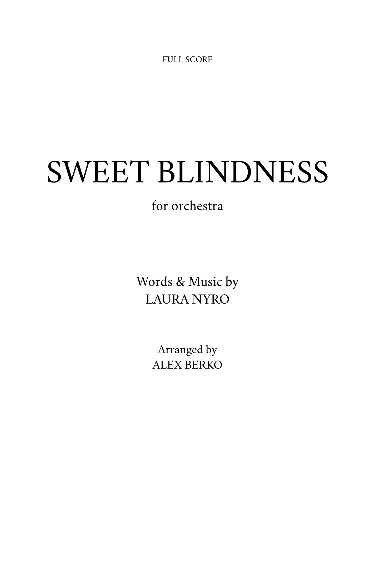Sweet Blindness (arr. Alex Berko) by Laura Nyro 管弦乐团 - 预览